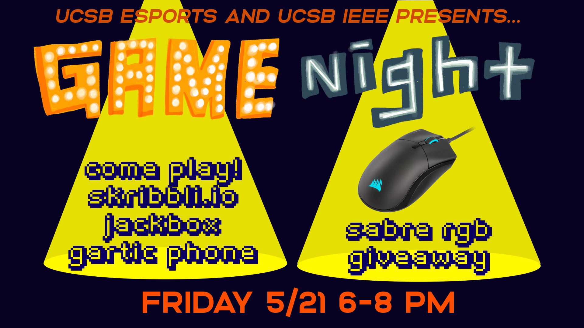 UCSB Esports x IEEE Game Night Spring 2021 